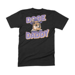 Doge Pimp Daddy T-shirt